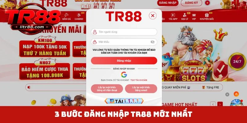3 bước đăng nhập TR88 mới nhất