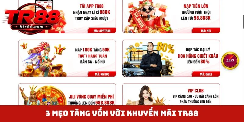 3 mẹo tăng vốn với khuyến mãi TR88