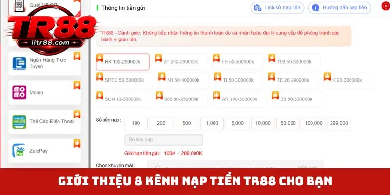 Giới thiệu 8 kênh nạp tiền TR88 cho bạn