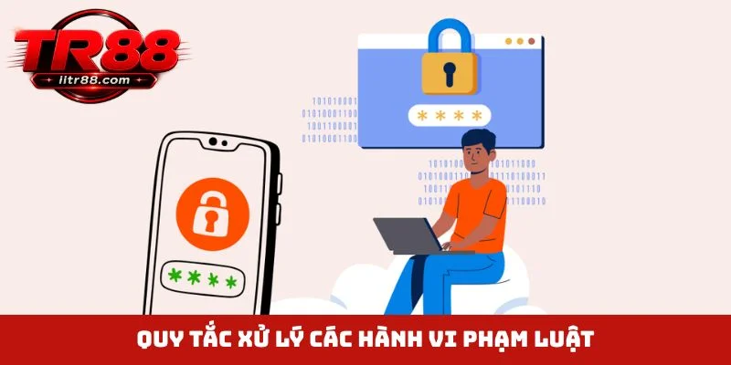 Quy tắc xử lý các hành vi phạm luật
