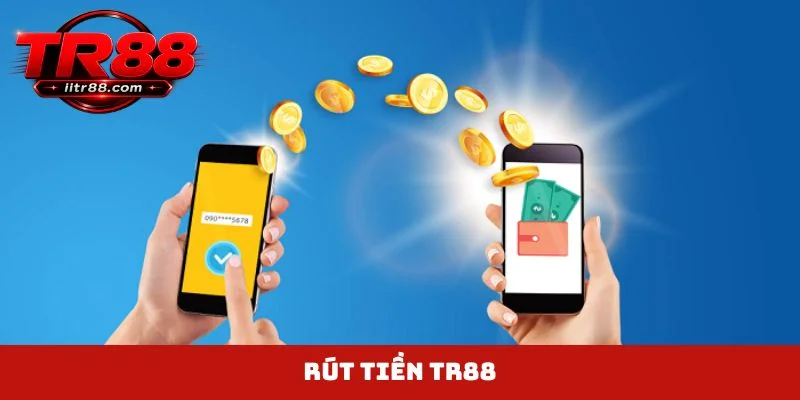 Rút tiền TR88